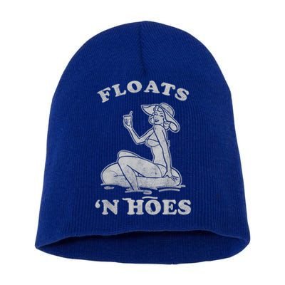 Floats And Hoes Funny Float Trip Tubing River Float Short Acrylic Beanie