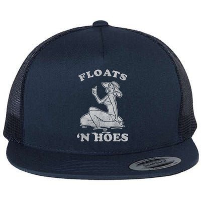 Floats And Hoes Funny Float Trip Tubing River Float Flat Bill Trucker Hat