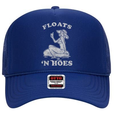 Floats And Hoes Funny Float Trip Tubing River Float High Crown Mesh Back Trucker Hat