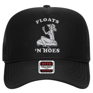 Floats And Hoes Funny Float Trip Tubing River Float High Crown Mesh Back Trucker Hat