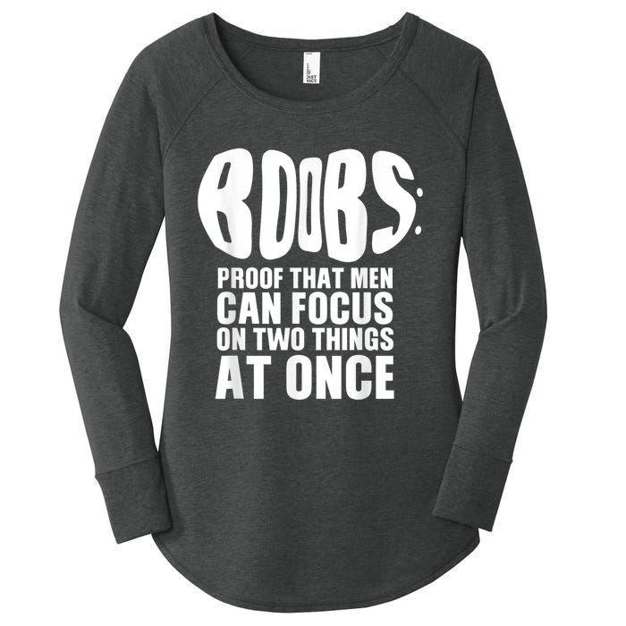 Funny Adult Humor Boobs Gift Cool Rude Naughty Boobies Gag Women's Perfect Tri Tunic Long Sleeve Shirt