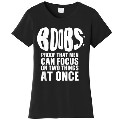 Funny Adult Humor Boobs Gift Cool Rude Naughty Boobies Gag Women's T-Shirt