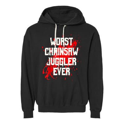 Funny Ampu Hand Arm Amputation Worst Chainsaw Juggler Garment-Dyed Fleece Hoodie