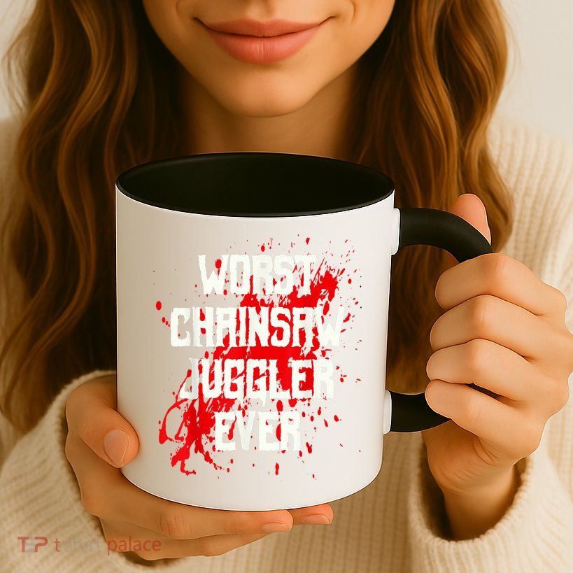 Funny Ampu Hand Arm Amputation Worst Chainsaw Juggler Mug