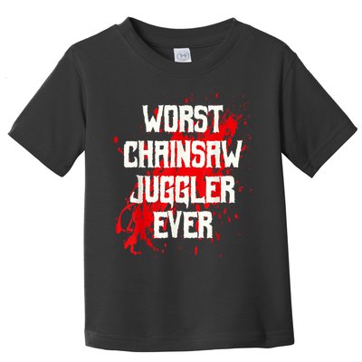 Funny Ampu Hand Arm Amputation Worst Chainsaw Juggler Toddler T-Shirt