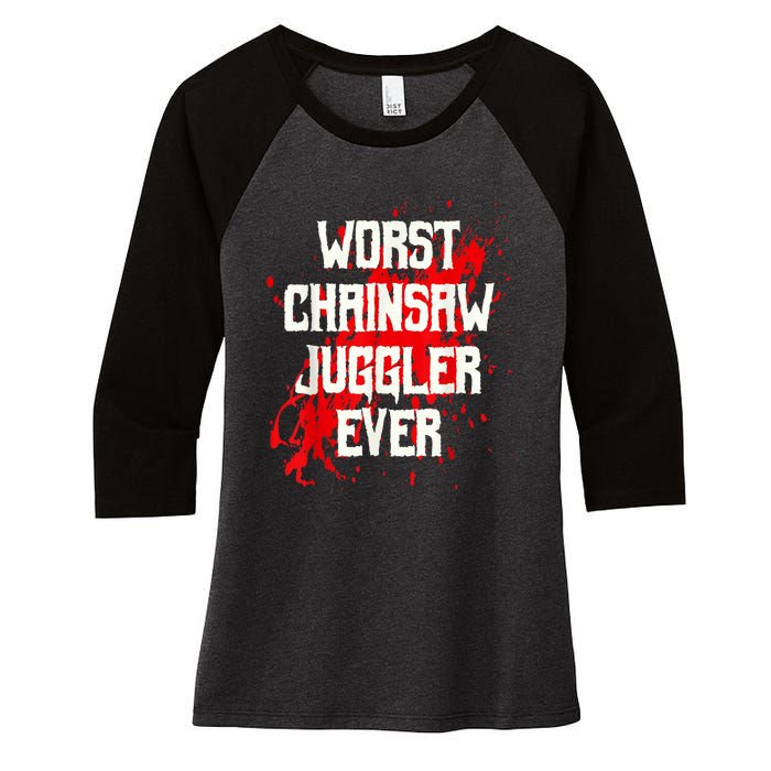 Funny Ampu Hand Arm Amputation Worst Chainsaw Juggler Women's Tri-Blend 3/4-Sleeve Raglan Shirt