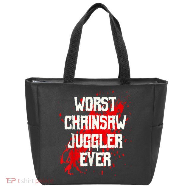 Funny Ampu Hand Arm Amputation Worst Chainsaw Juggler Zip Tote Bag