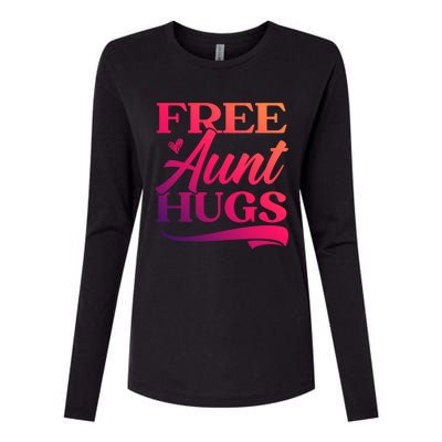 Free Aunt Hugs Auntie Best Aunt Ever Aunt To Be Funny Gift Womens Cotton Relaxed Long Sleeve T-Shirt