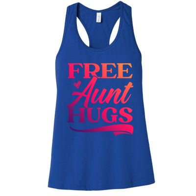 Free Aunt Hugs Auntie Best Aunt Ever Aunt To Be Funny Gift Women's Racerback Tank