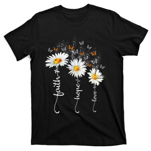 Faith And Hope And Love Butterfly Daisy Chirstian God Religious T-Shirt