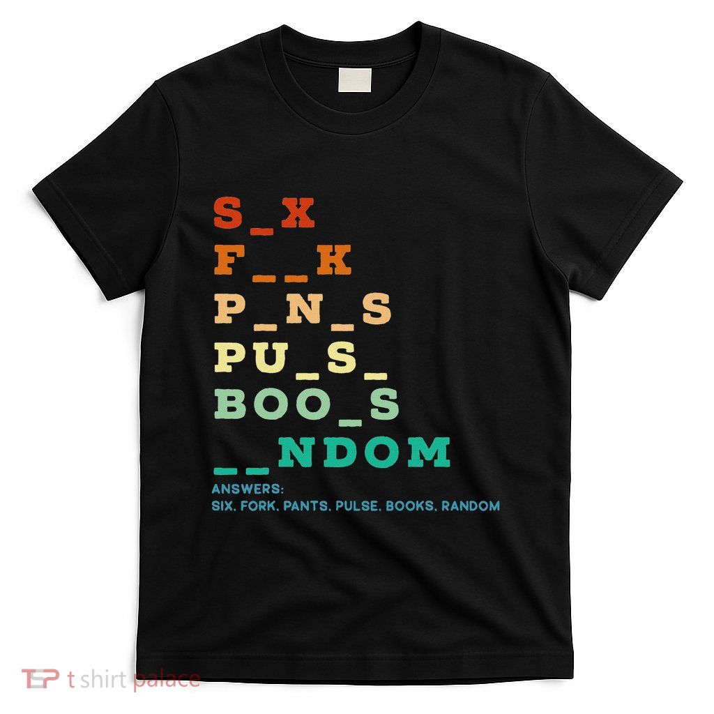 Funny Adult Humor Vulgar Dirty Jokes Sarcastic T-Shirt