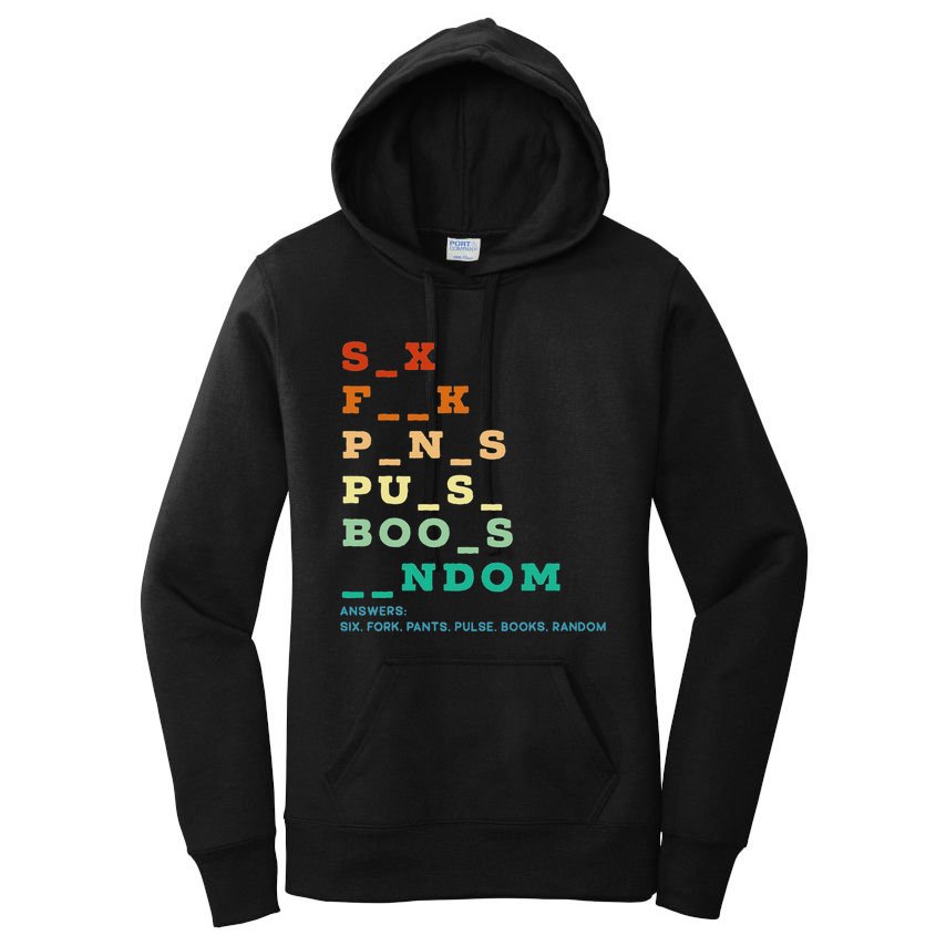 Funny Adult Humor Vulgar Dirty Jokes Sarcastic Women's Pullover Hoodie