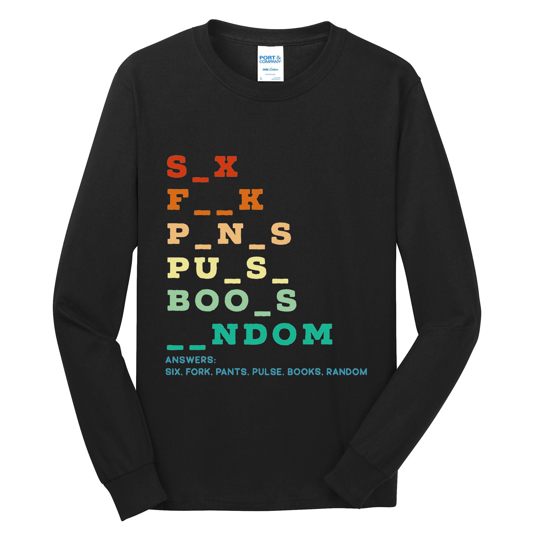 Funny Adult Humor Vulgar Dirty Jokes Sarcastic Tall Long Sleeve T-Shirt