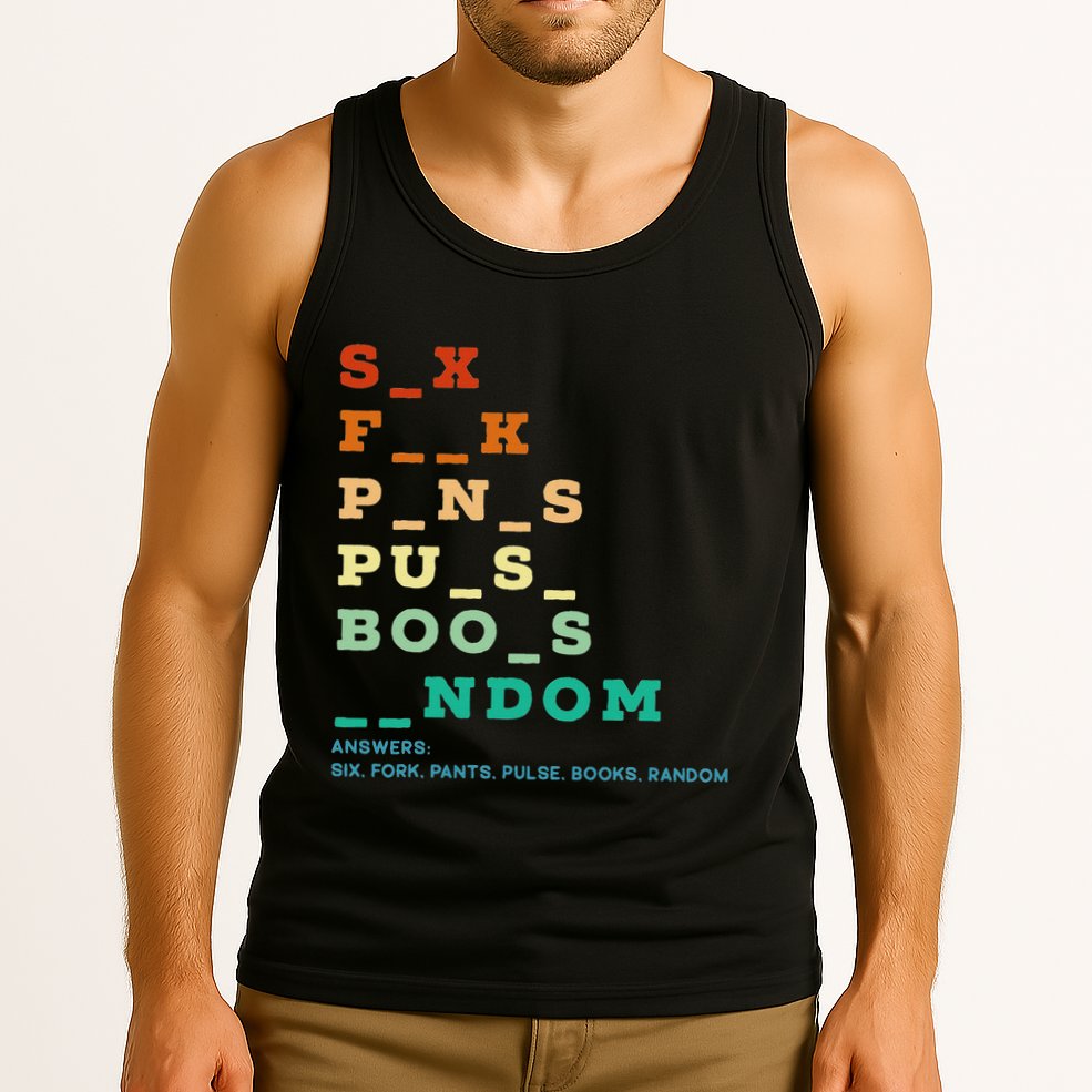 Funny Adult Humor Vulgar Dirty Jokes Sarcastic Tank Top