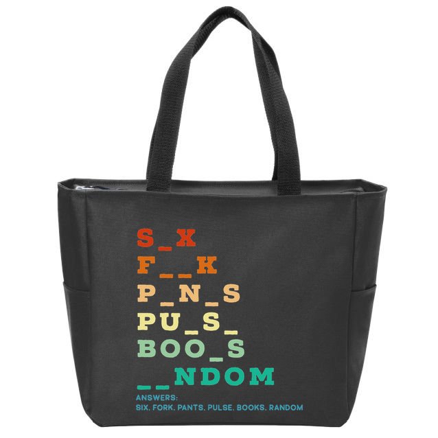 Funny Adult Humor Vulgar Dirty Jokes Sarcastic Zip Tote Bag