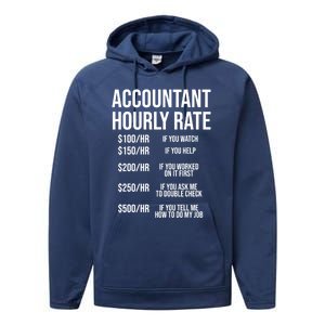 Funny Accountant Hourly Rate Accounting Cpa Humor Gift Performance Fleece Hoodie