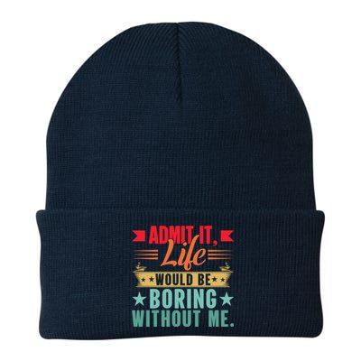 Funny Admit It Life Would Be Boring Without Me Retro Knit Cap Winter Beanie