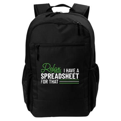 Funny Accountant I Have A Spreadsheet For That Accounting Daily Commute Backpack
