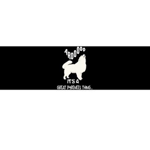 funny arooo it's a be Great Pyrenees thing  Bumper Sticker