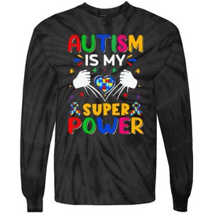 Funny Autism Is My Super Power Heart Puzzle Tie-Dye Long Sleeve Shirt