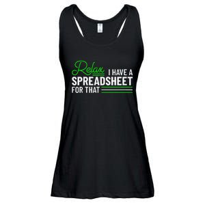 Funny Accountant I Have A Spreadsheet For That Accounting Ladies Essential Flowy Tank