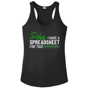 Funny Accountant I Have A Spreadsheet For That Accounting Ladies PosiCharge Competitor Racerback Tank