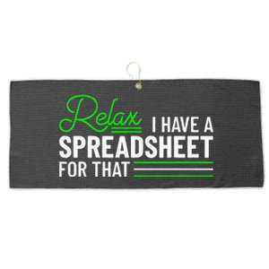 Funny Accountant I Have A Spreadsheet For That Accounting Large Microfiber Waffle Golf Towel