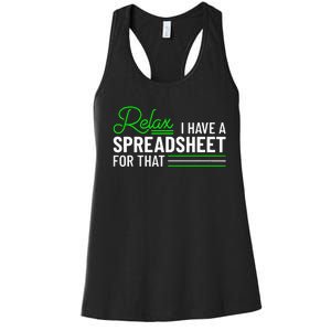 Funny Accountant I Have A Spreadsheet For That Accounting Women's Racerback Tank