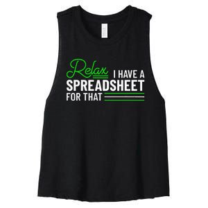 Funny Accountant I Have A Spreadsheet For That Accounting Women's Racerback Cropped Tank