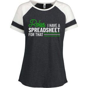 Funny Accountant I Have A Spreadsheet For That Accounting Enza Ladies Jersey Colorblock Tee