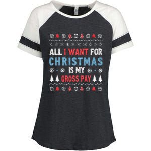 Funny All I Want For Christmas Is My Gross Pay Joke Quote Enza Ladies Jersey Colorblock Tee