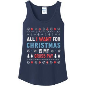 Funny All I Want For Christmas Is My Gross Pay Joke Quote Ladies Essential Tank