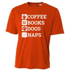 Funny All I Need Coffee Books Dogs Naps Lover Gift Cooling Performance Crew T-Shirt