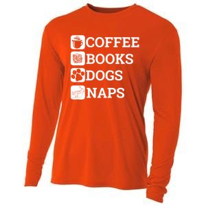 Funny All I Need Coffee Books Dogs Naps Lover Gift Cooling Performance Long Sleeve Crew