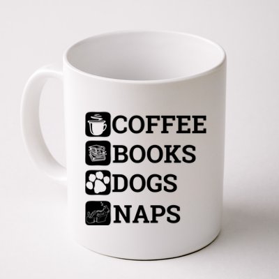 Funny All I Need Coffee Books Dogs Naps Lover Gift Coffee Mug