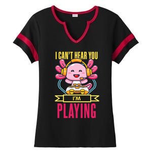 Funny Axolotl I Can Not Hear You I Am Gaming Headset Quote Gift Ladies Halftime Notch Neck Tee