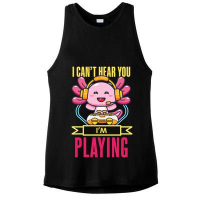 Funny Axolotl I Can Not Hear You I Am Gaming Headset Quote Gift Ladies PosiCharge Tri-Blend Wicking Tank