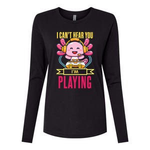 Funny Axolotl I Can Not Hear You I Am Gaming Headset Quote Gift Womens Cotton Relaxed Long Sleeve T-Shirt