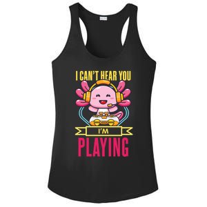 Funny Axolotl I Can Not Hear You I Am Gaming Headset Quote Gift Ladies PosiCharge Competitor Racerback Tank