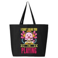 Funny Axolotl I Can Not Hear You I Am Gaming Headset Quote Gift 25L Jumbo Tote