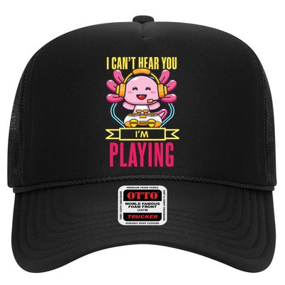 Funny Axolotl I Can Not Hear You I Am Gaming Headset Quote Gift Trucker Hat