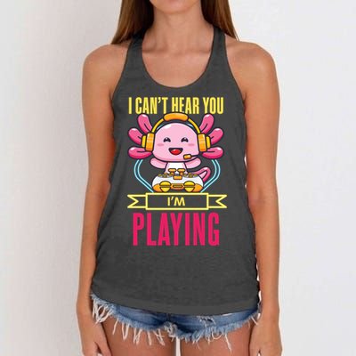Funny Axolotl I Can Not Hear You I Am Gaming Headset Quote Gift Women's Knotted Racerback Tank