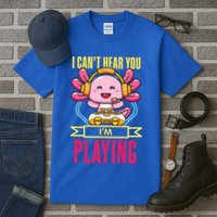 Funny Axolotl I Can Not Hear You I Am Gaming Headset Quote Gift Tall T-Shirt