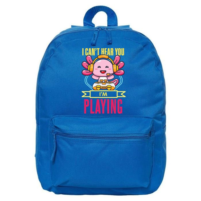 Funny Axolotl I Can Not Hear You I Am Gaming Headset Quote Gift 16 in Basic Backpack