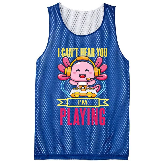 Funny Axolotl I Can Not Hear You I Am Gaming Headset Quote Gift Mesh Reversible Basketball Jersey Tank