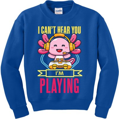 Funny Axolotl I Can Not Hear You I Am Gaming Headset Quote Gift Kids Sweatshirt