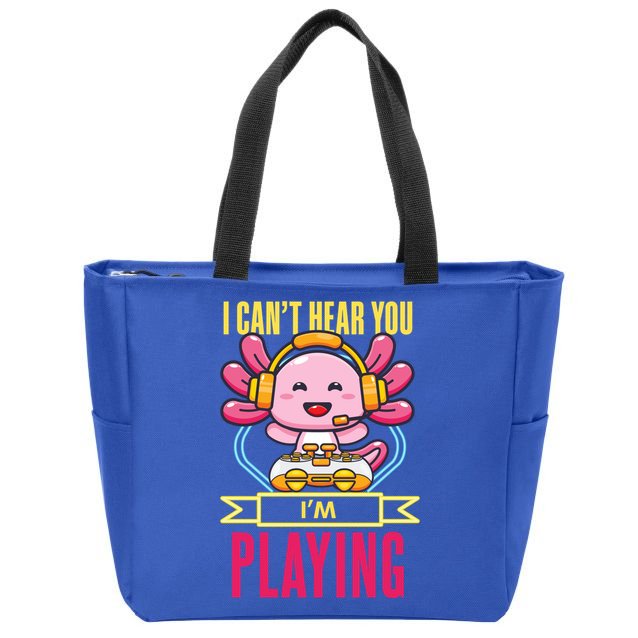 Funny Axolotl I Can Not Hear You I Am Gaming Headset Quote Gift Zip Tote Bag