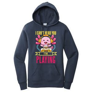 Funny Axolotl I Can Not Hear You I Am Gaming Headset Quote Gift Women's Pullover Hoodie