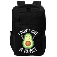 Funny Avocado I Dont Give A Guac Vegan Impact Tech Backpack