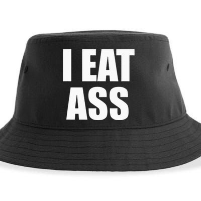 Funny Adult I Eat Ass Funny Adult Gag Gifts For All Sustainable Bucket Hat